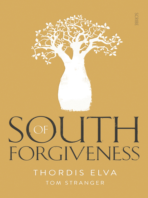Upplýsingar um South of Forgiveness eftir Thordis Elva - Til útláns